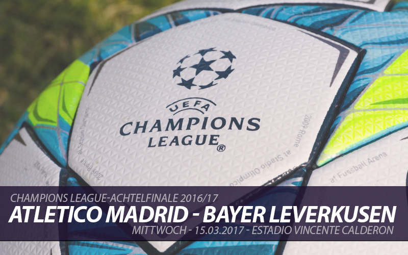 Champions League Tickets: Atletico Madrid - Bayer Leverkusen, 15.3.2017