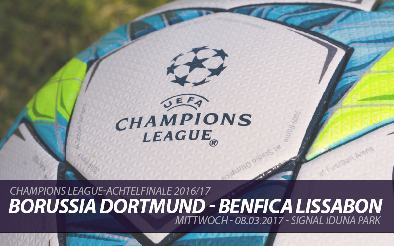 Champions League Tickets: Borussia Dortmund - Benfica Lissabon, 8.3.2017