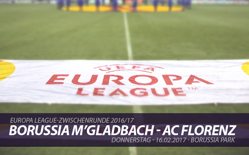 Europa League Tickets: Borussia Mönchengladbach - AC Florenz, 16.2.2016