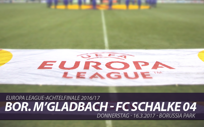Bor TICKET UEFA EL 2016/17 FC Schalke 04 Mönchengladbach