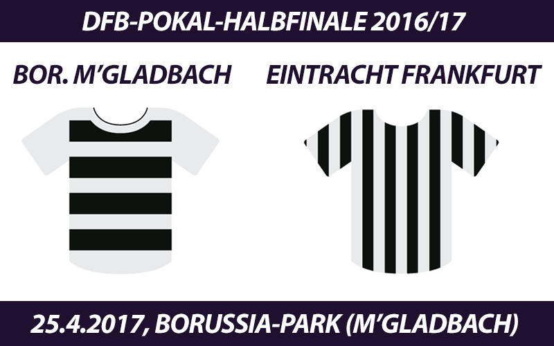 DFB-Pokal Tickets: Borussia Mönchengladbach - Eintracht Frankfurt, 25.4.2017