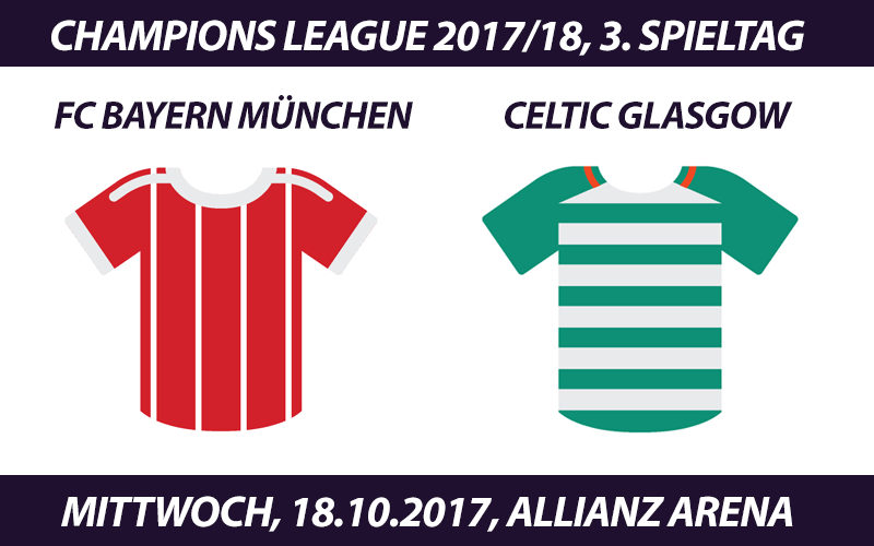 Champions League Tickets: FC Bayern - Celtic Glasgow, 18.10.2017