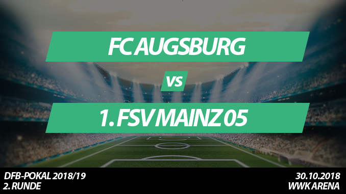 DFB-Pokal Tickets: FC Augsburg - 1. FSV Mainz 05, 30.10.2018